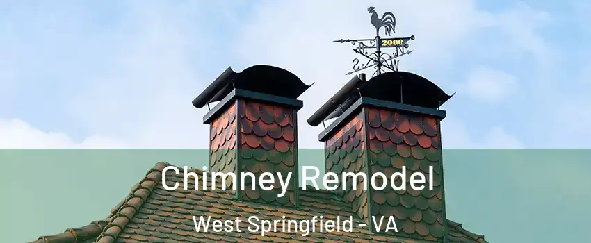  Chimney Remodel West Springfield - VA