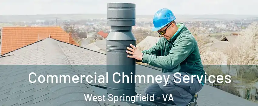  Commercial Chimney Services West Springfield - VA