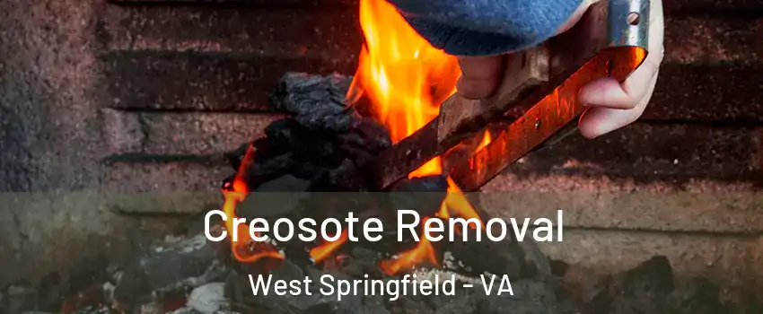  Creosote Removal West Springfield - VA