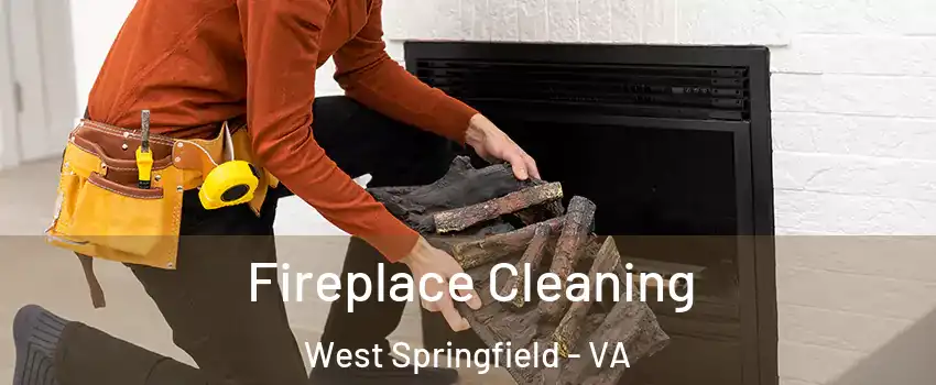 Fireplace Cleaning West Springfield - VA