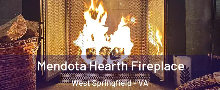  Mendota Hearth Fireplace West Springfield - VA