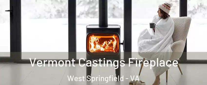 Vermont Castings Fireplace West Springfield - VA